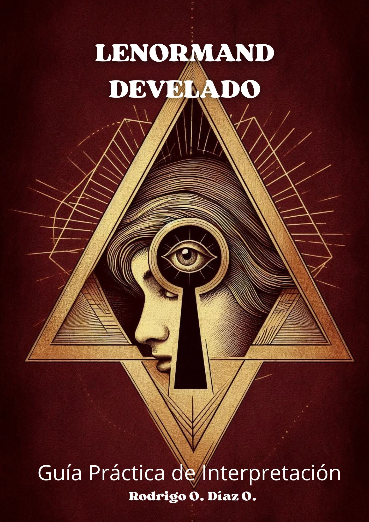 Lenormand Develado - Guía práctica de interpretación